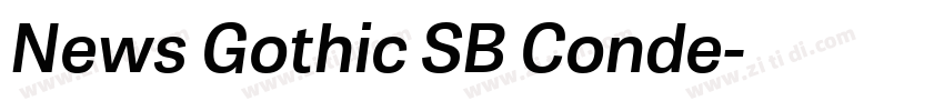News Gothic SB Conde字体转换 News Gothic SB Conde字体转换